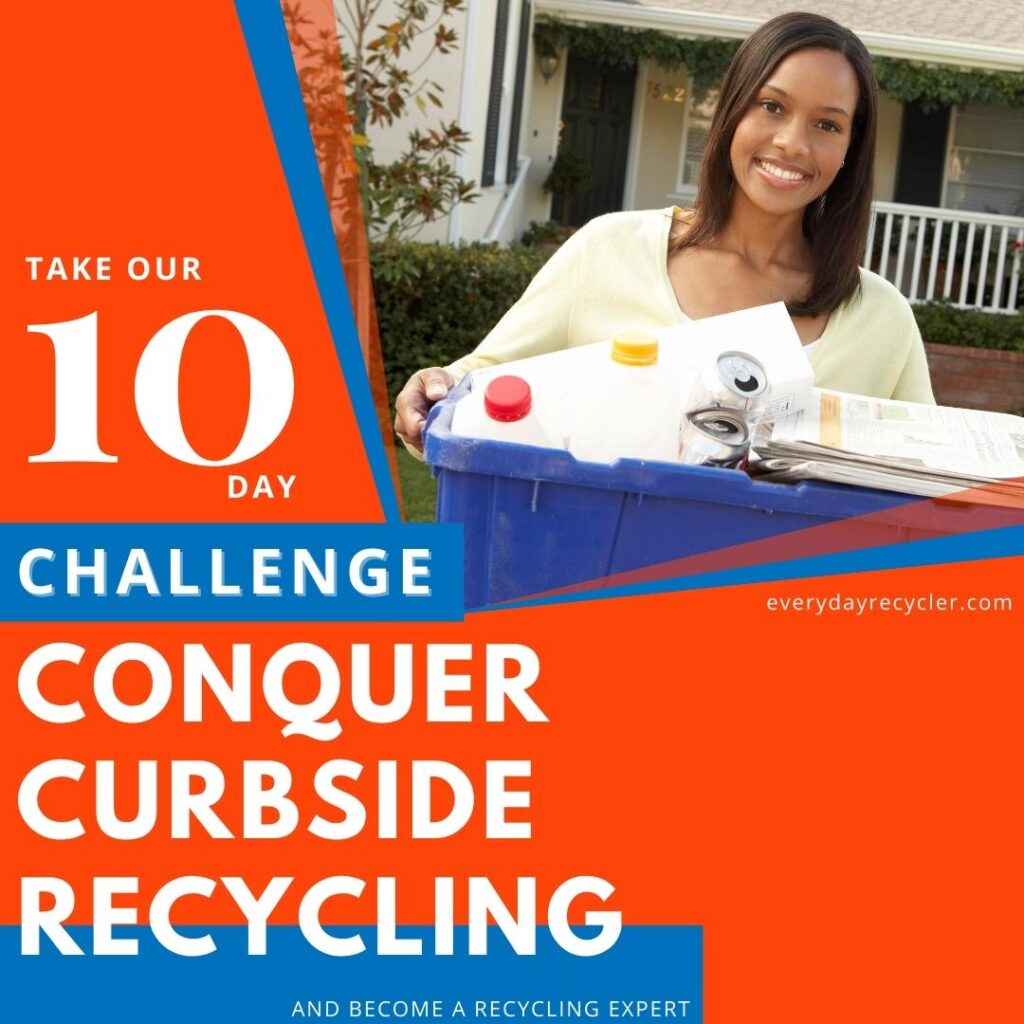 recycling challenge - 10 days to conquer curbside recycling