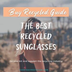 Recycled sunglasses